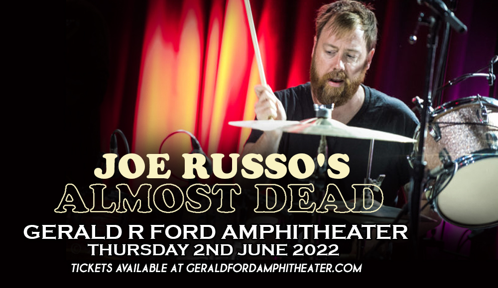 Joe Russo's Almost Dead at Gerald R Ford Amphitheater