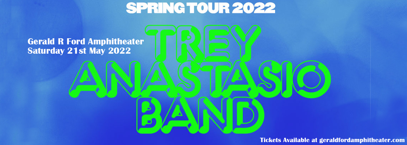 Trey Anastasio Band at Gerald R Ford Amphitheater