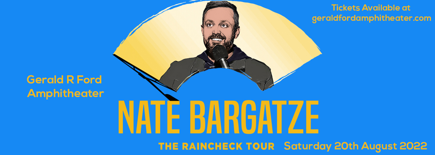 Nate Bargatze at Gerald R Ford Amphitheater