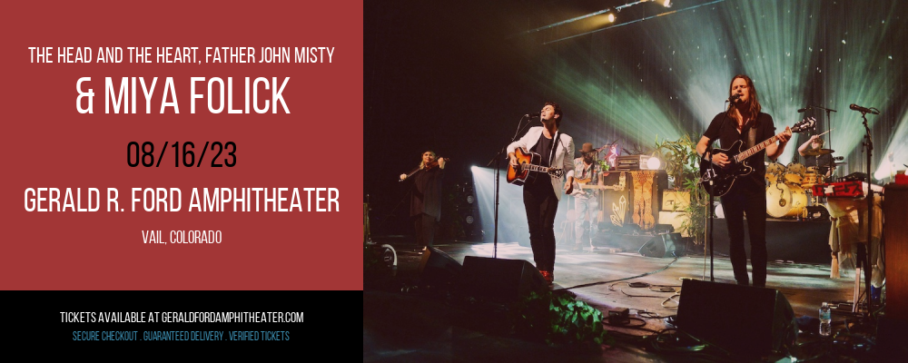 The Head and The Heart, Father John Misty & Miya Folick at Gerald R Ford Amphitheater