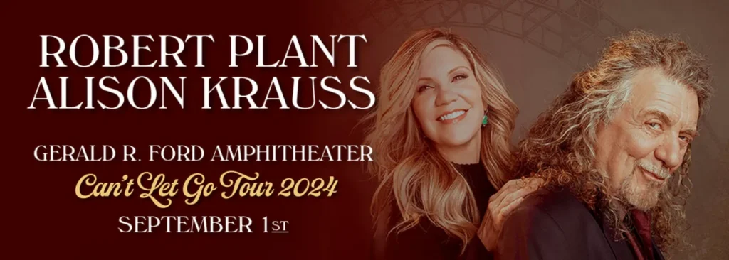 Robert Plant & Alison Krauss at Gerald R. Ford Amphitheater